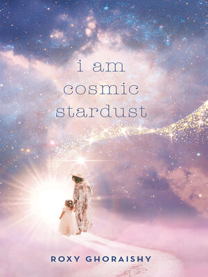 cover image of I Am Cosmic Stardust